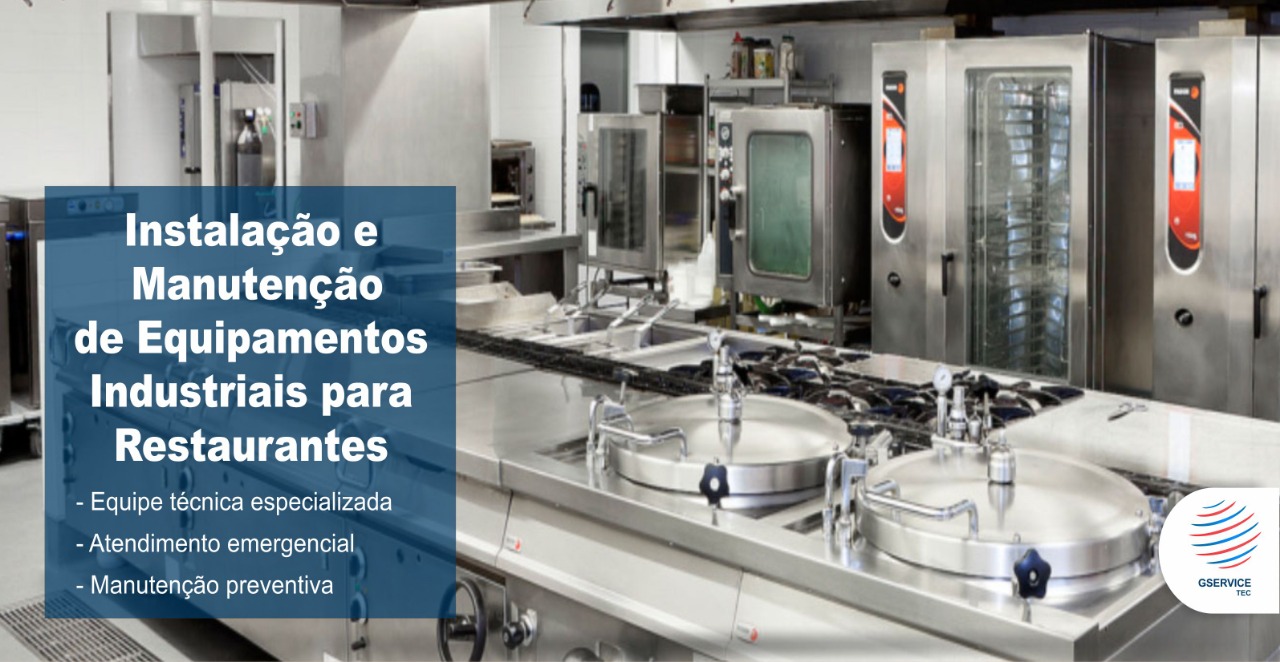 Manutenção de equipamentos industriais para restaurante